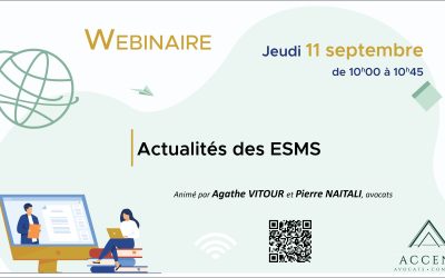 REPLAY – Webinaire du 11 septembre – Actualités des ESMS