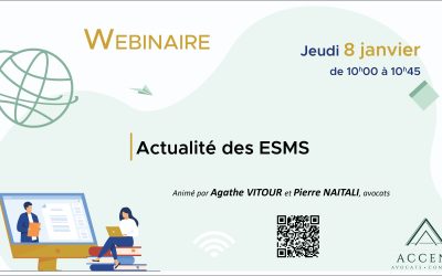 REPLAY – Webinaire le 8 janvier – Actualités des ESMS