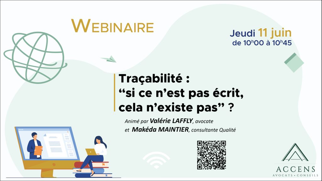 Traçabilité : “si ce n’est pas écrit, cela n’existe pas”