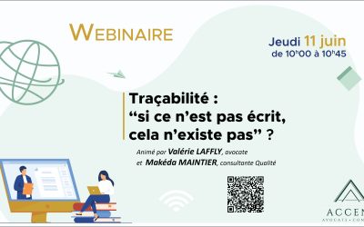 Webinaire du 11 juin – Traçabilité : “si ce n’est pas écrit, cela n’existe pas”
