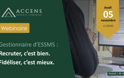 Webinaire le 5 novembre – Gestionnaire d’ESSMS : Recruter, c’est bien. Fidéliser, c’est mieux.